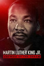 Martin Luthur King Jr.: Enemies of the Dream