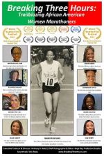 Breaking Three Hours: Trailblazing African American Women Marathoners