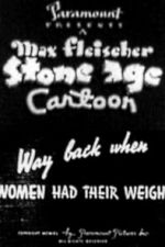Way Back When Women Had Their Weigh