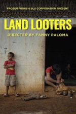 Land Looters