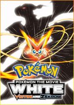 Pokémon the Movie: White - Victini and Zekrom