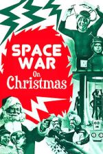Space War on Christmas