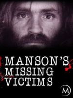 Manson\'s Missing Victims