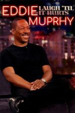 Eddie Murphy: Laugh \'Til it Hurts
