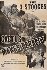 Cactus Makes Perfect (Short 1942)