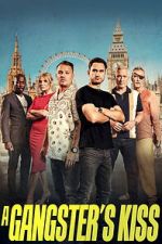 A Gangster\'s Kiss