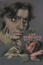 Lady Morgan\'s Vengeance