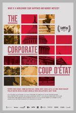 The Corporate Coup D\'État
