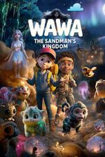 Wawa: The Sandman\'s Kingdom