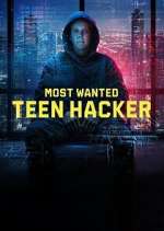 S1 E2 Most Wanted: Teen Hacker Season 1 Episode 2