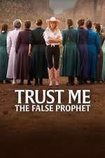 S1 E1 Trust Me: The False Prophet Season 1 Episode 1