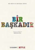 Bir BaÅŸkadÄ±r