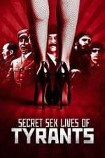 S1 E4 Secret Sex Lives of Tyrants Season 1 Episode 4