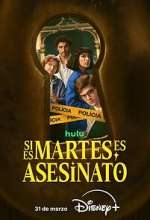 S1 E1 Si es martes, es asesinato Season 1 Episode 1