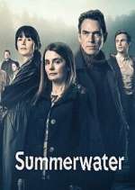 S1 E1 Summerwater Season 1 Episode 1