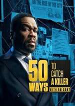 50 Ways to Catch a Killer