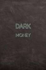 Dark MonÂ£y