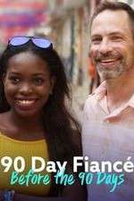 90 Day FiancÃ© Before the 90 Days