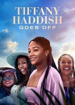 S1 E1 Tiffany Haddish Goes Off Season 1 Episode 1