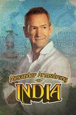 S1 E1 Alexander Armstrong in India Season 1 Episode 1