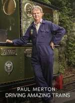 S1 E1 Paul Merton: Driving Amazing Trains Season 1 Episode 1