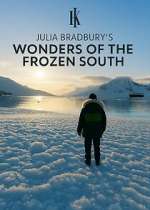 S1 E1 Julia Bradbury\'s Wonders of the Frozen South Season 1 Episode 1