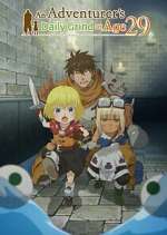 An Adventurer\'s Daily Grind at Age 29